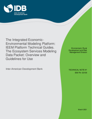 The Integrated Economic Environmental Modeling Platform Ieem Platform Technical Guides The Ecosystem Services Modeling Data Packet Overview And Guidelines For Use