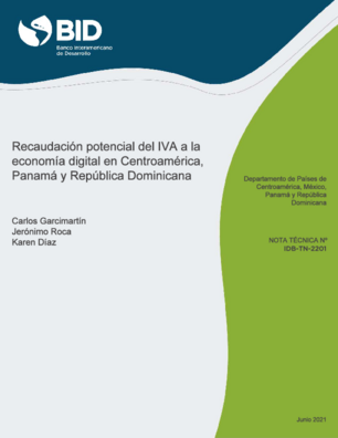 Tradicional ranura Ambigüedad Recaudación potencial del IVA a la economía digital en Centroamérica, Panamá  y República Dominicana