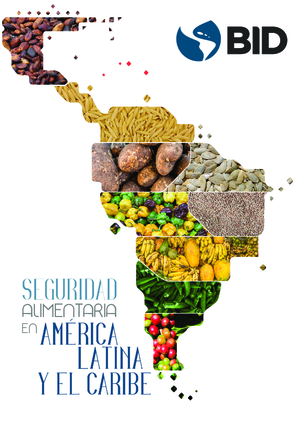 Seguridad alimentaria en América Latina y el Caribe